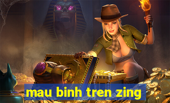 mau binh tren zing