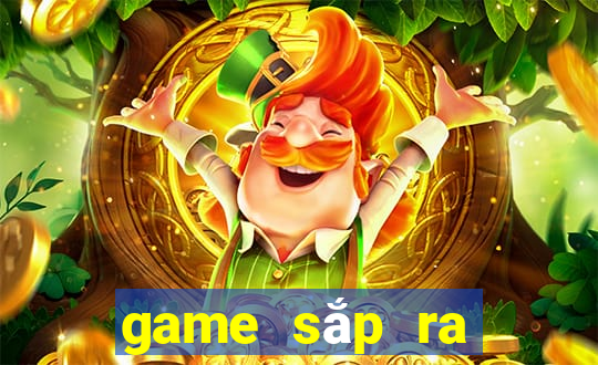 game sắp ra mắt 2021