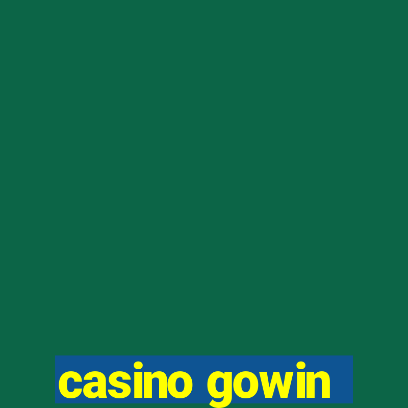 casino gowin