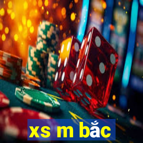 xs m bắc