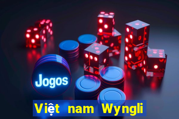 Việt nam Wyngli giải trí