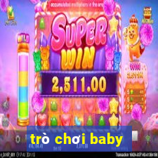 trò chơi baby