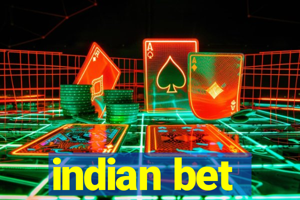 indian bet