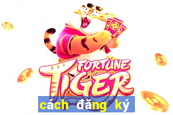 cách đăng ký gói win55