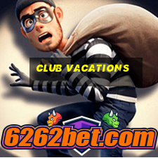 club vacations