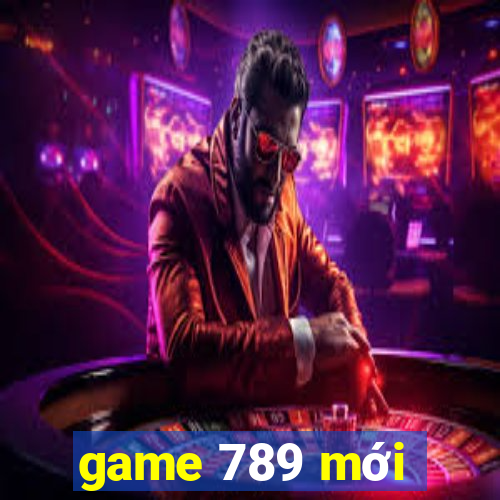 game 789 mới