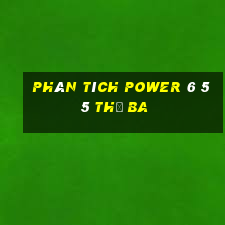 Phân tích power 6 55 thứ Ba