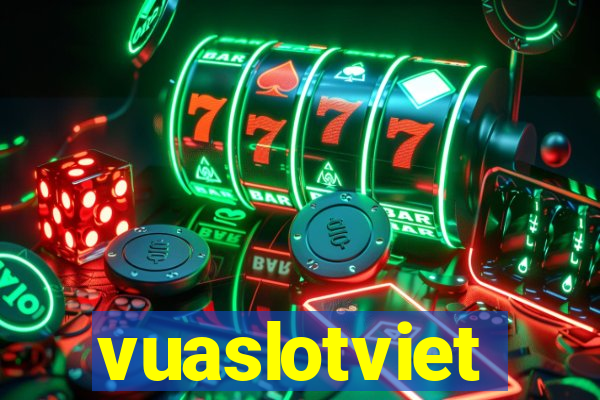 vuaslotviet