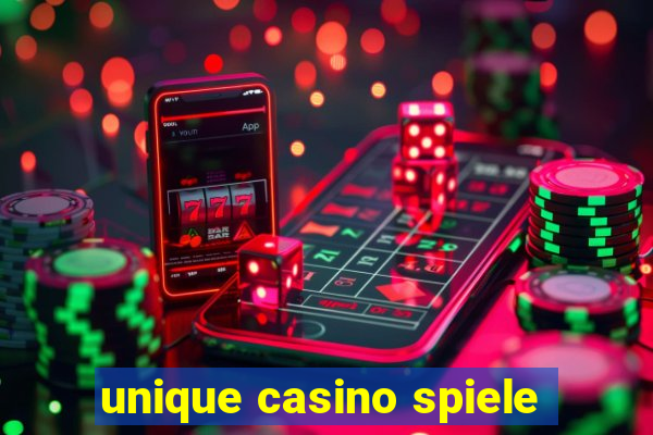 unique casino spiele