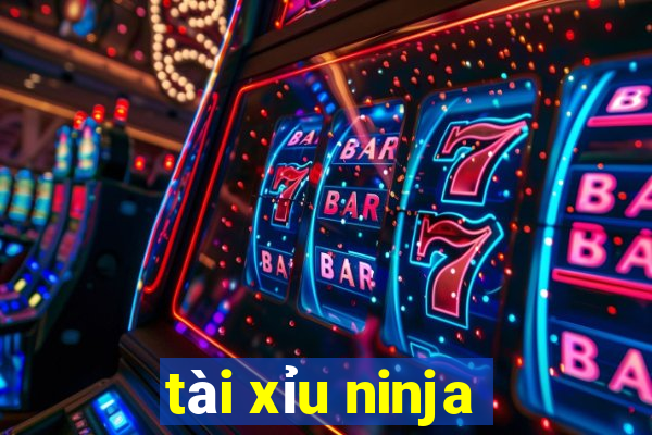 tài xỉu ninja