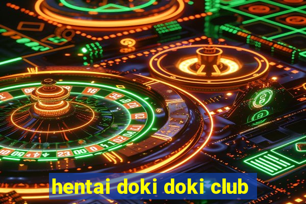 hentai doki doki club