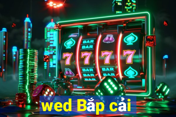 wed Bắp cải