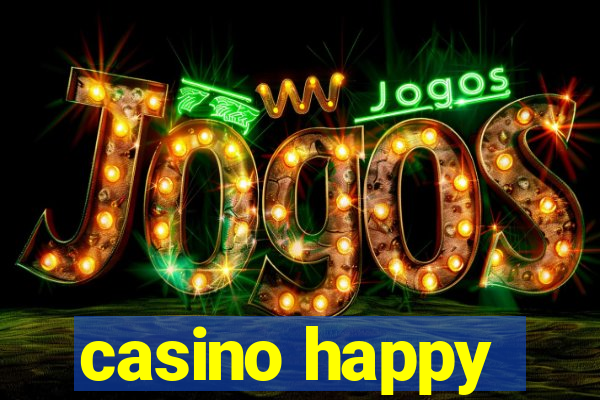 casino happy