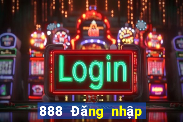 888 Đăng nhập nền tảng