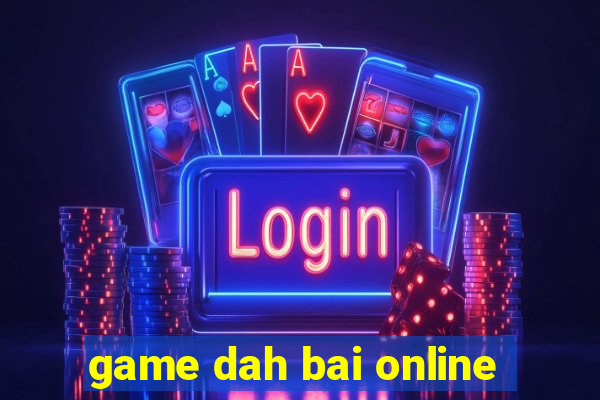 game dah bai online