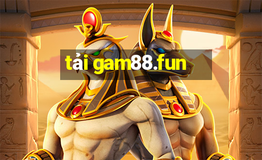 tải gam88.fun