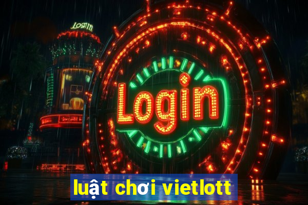 luật chơi vietlott