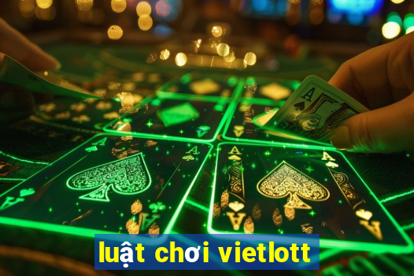 luật chơi vietlott