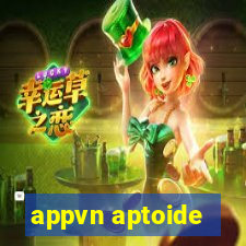 appvn aptoide