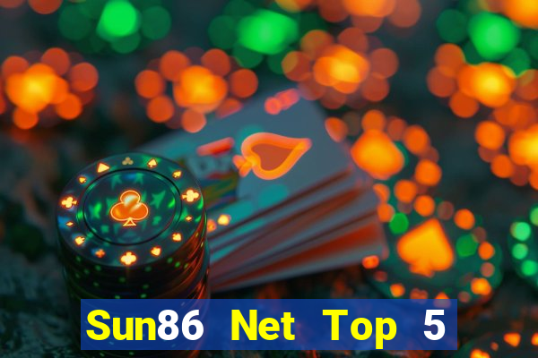 Sun86 Net Top 5 Game Bài Đổi Thưởng Uy Tín 2022