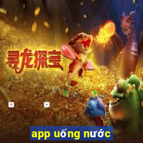 app uống nước