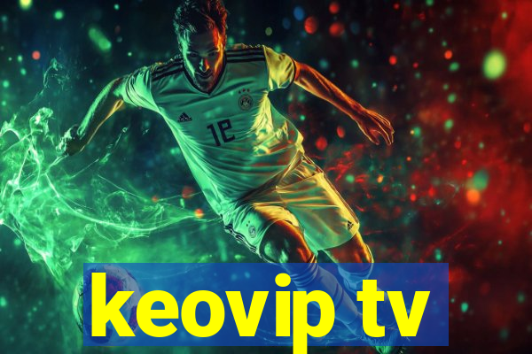 keovip tv