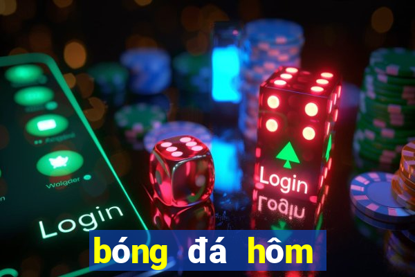 bóng đá hôm nay nữ