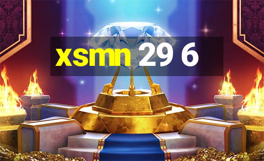 xsmn 29 6