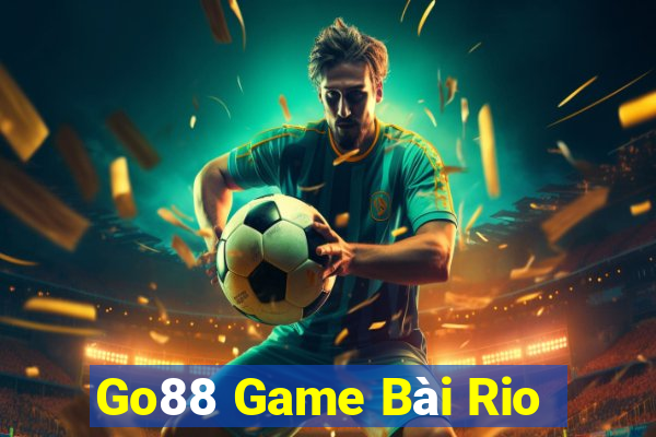 Go88 Game Bài Rio