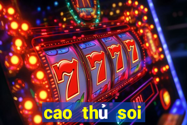 cao thủ soi cầu lô