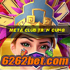 meta club trần cung