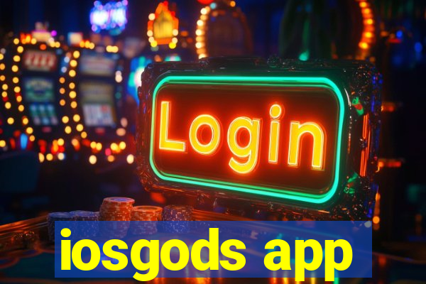 iosgods app