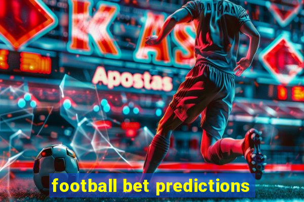 football bet predictions