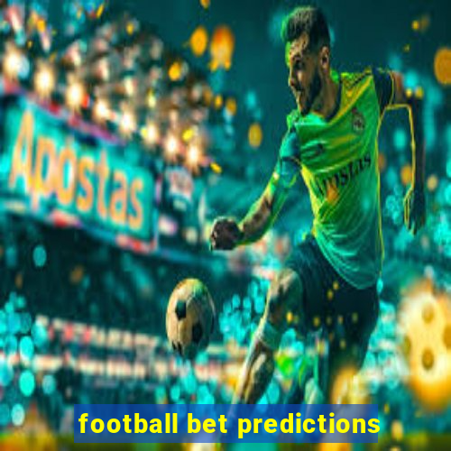 football bet predictions