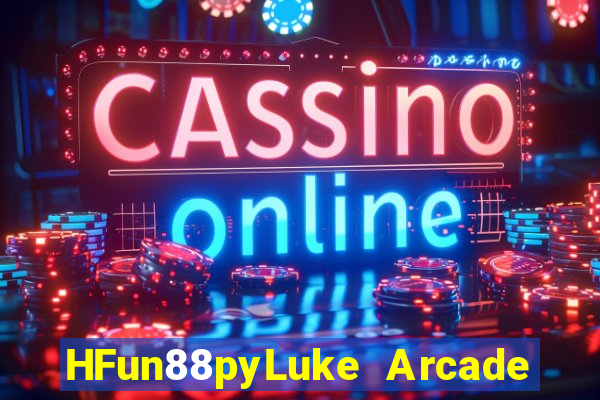 HFun88pyLuke Arcade bắn cá