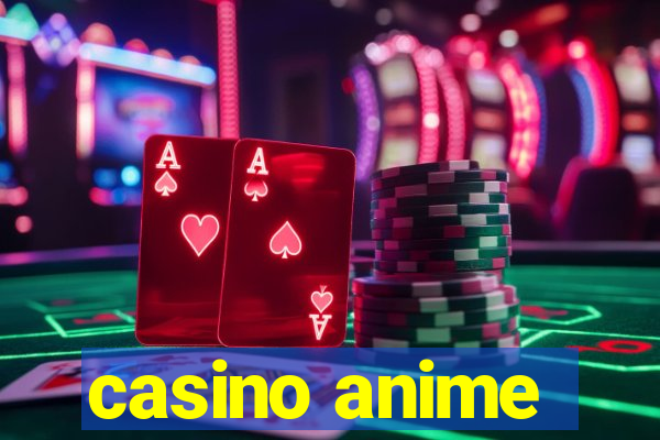 casino anime