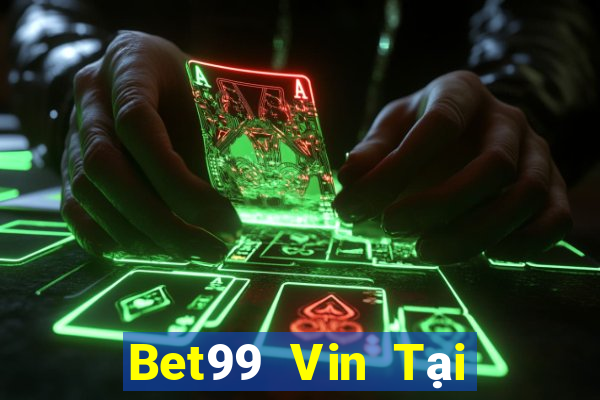 Bet99 Vin Tại Game Bài Đổi Thưởng Nạp Bằng Sms