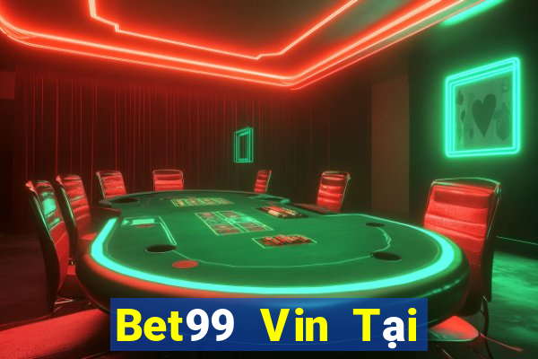 Bet99 Vin Tại Game Bài Đổi Thưởng Nạp Bằng Sms