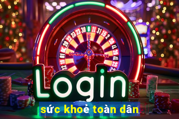 sức khoẻ toàn dân