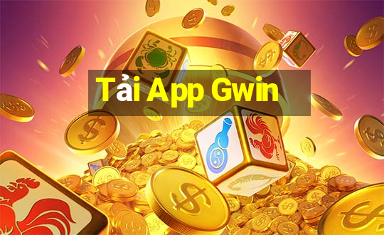 Tải App Gwin