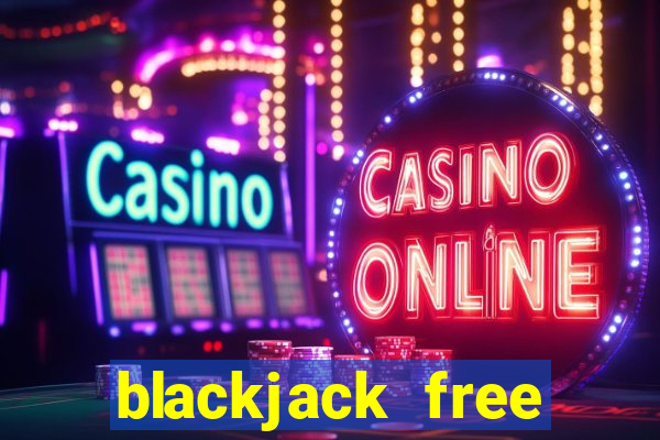 blackjack free windows store