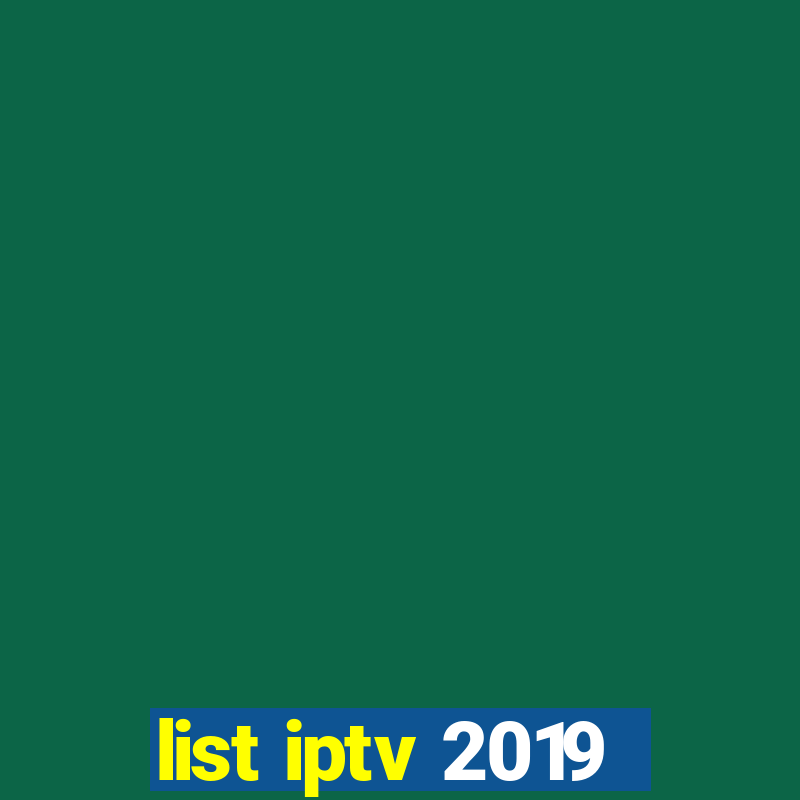 list iptv 2019