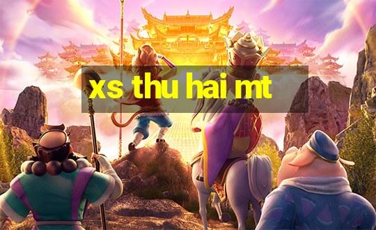 xs thu hai mt