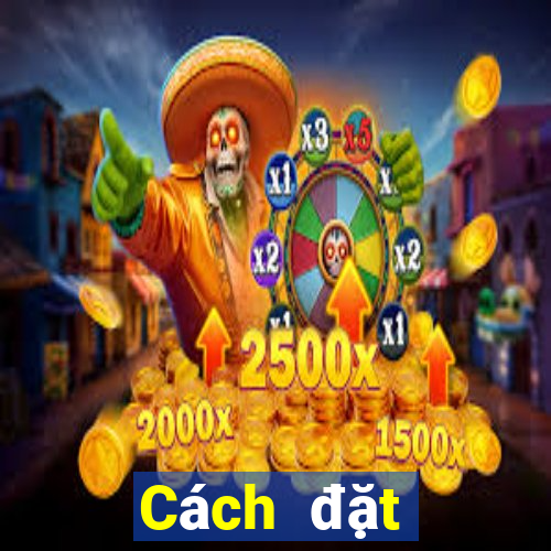 Cách đặt cược XSTN thứ Ba