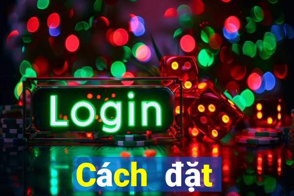 Cách đặt cược XSGL ngày 18