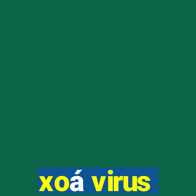 xoá virus