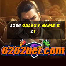 8266 Galaxy game bài