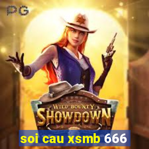 soi cau xsmb 666