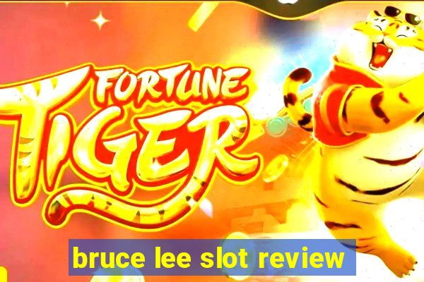 bruce lee slot review