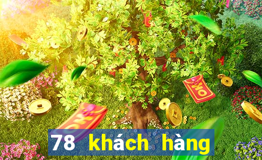 78 khách hàng chơi game